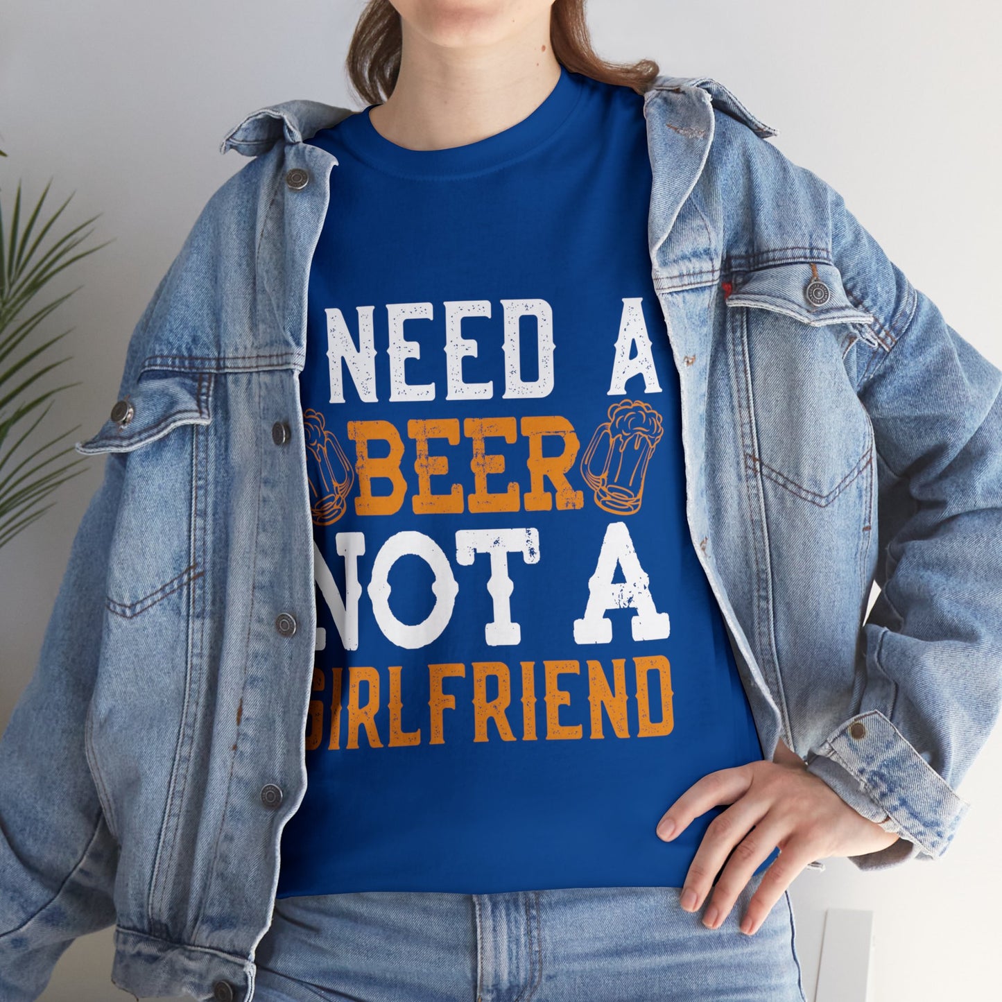 I Need A Beer Not A Friend - Unisex Heavy Cotton Tee