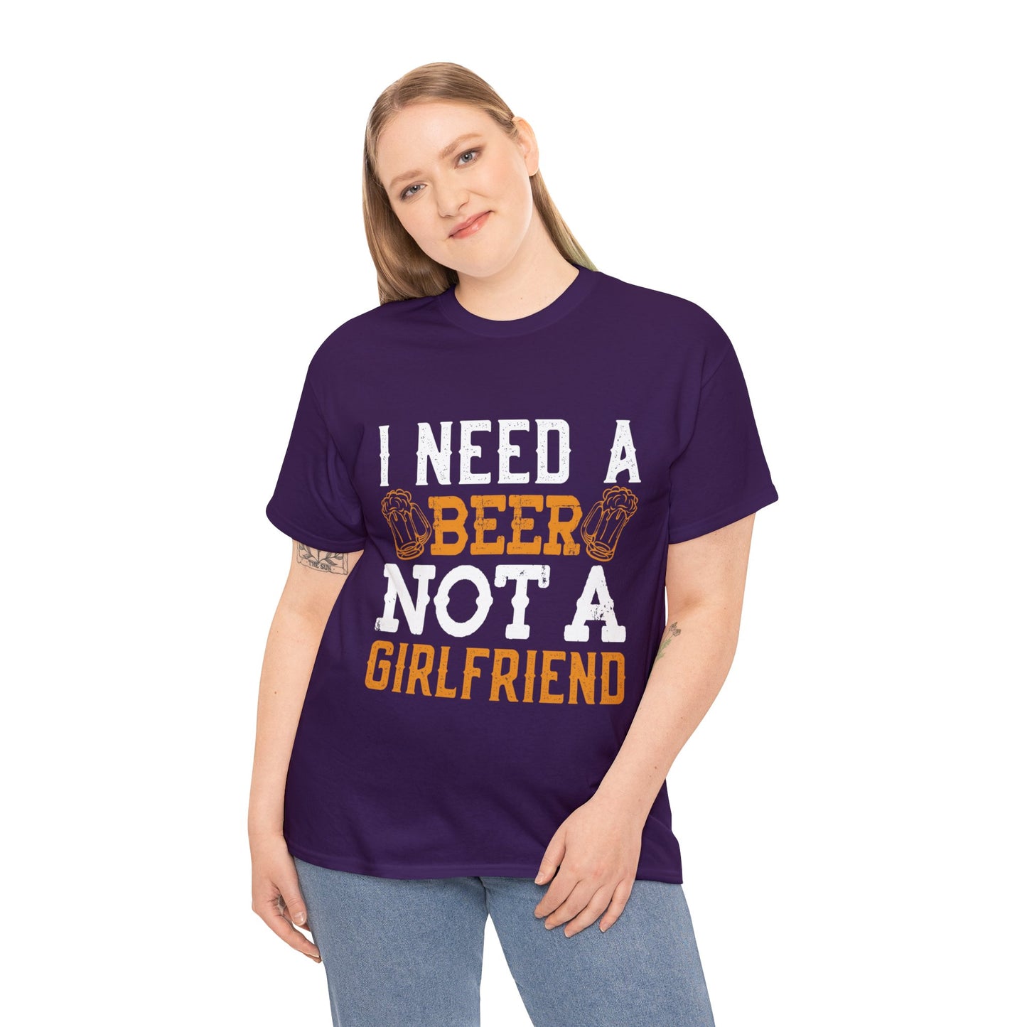 I Need A Beer Not A Friend - Unisex Heavy Cotton Tee