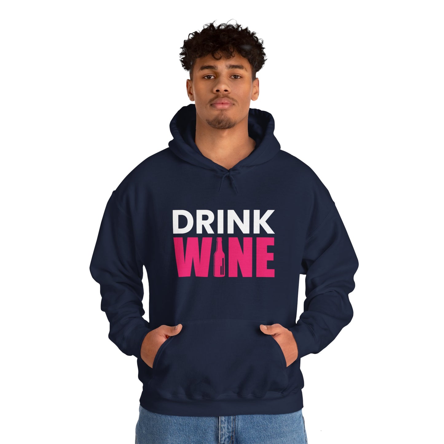 Drink Wine - Heavy Blend Hooded Sweatshirt