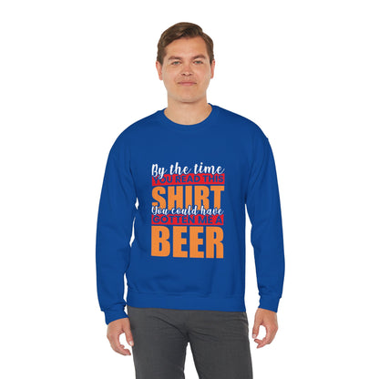 You Read The Shirt Slogan Crewneck Sweatshirt