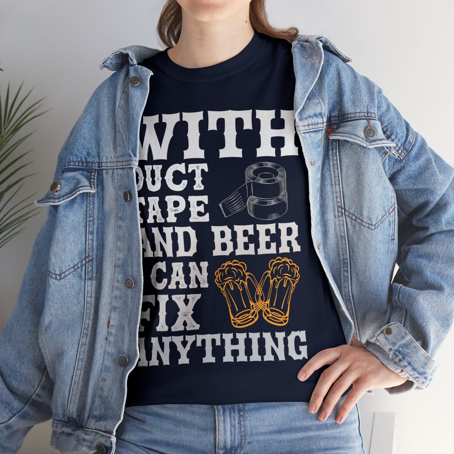 With Duct Tape & Beer - Unisex Heavy Cotton Tee