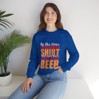 You Read The Shirt Slogan Crewneck Sweatshirt