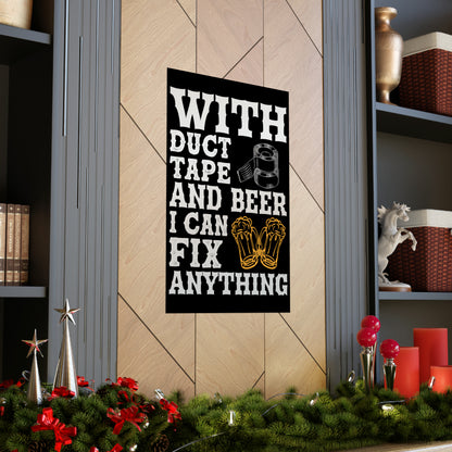 Duct Tape & Beer Matte Vertical Posters