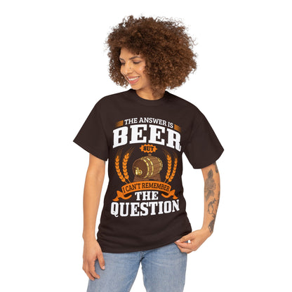 The Answer is Beer - Unisex Heavy Cotton Tee