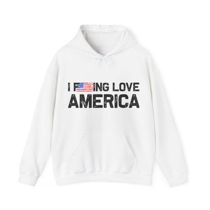 I F-ing Love America - Heavy Blend Hooded Sweatshirt