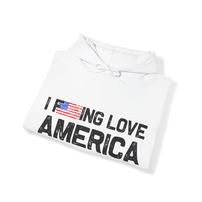 I F-ing Love America - Heavy Blend Hooded Sweatshirt