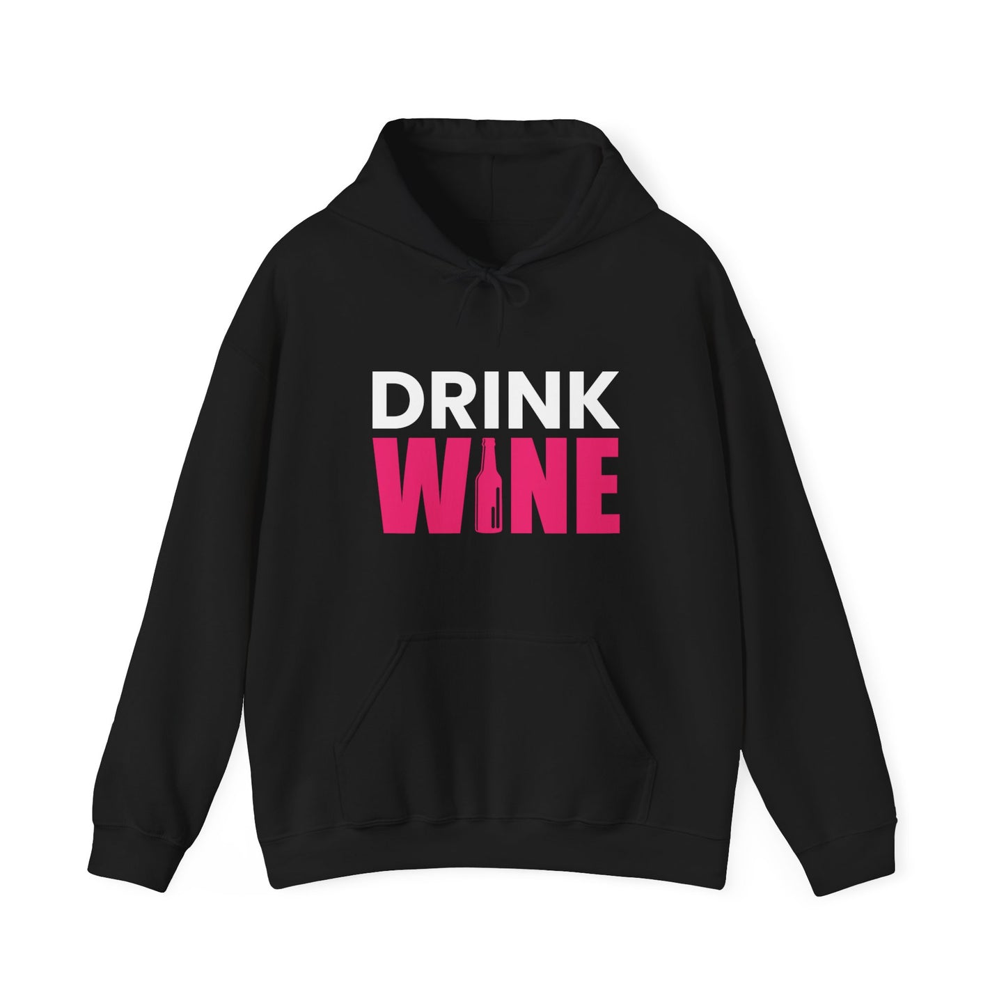 Drink Wine - Heavy Blend Hooded Sweatshirt