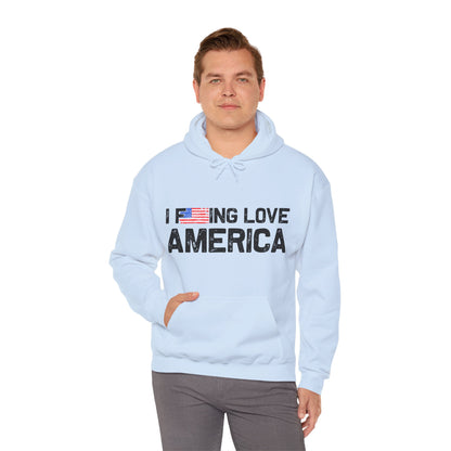 I F-ing Love America - Heavy Blend Hooded Sweatshirt