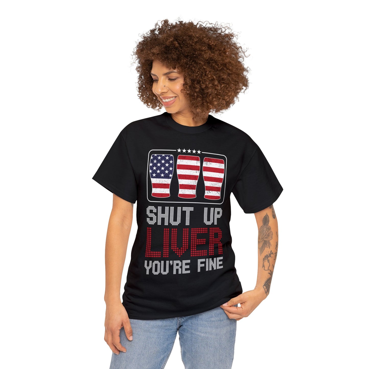 Shut Up Liver - Unisex Heavy Cotton Tee