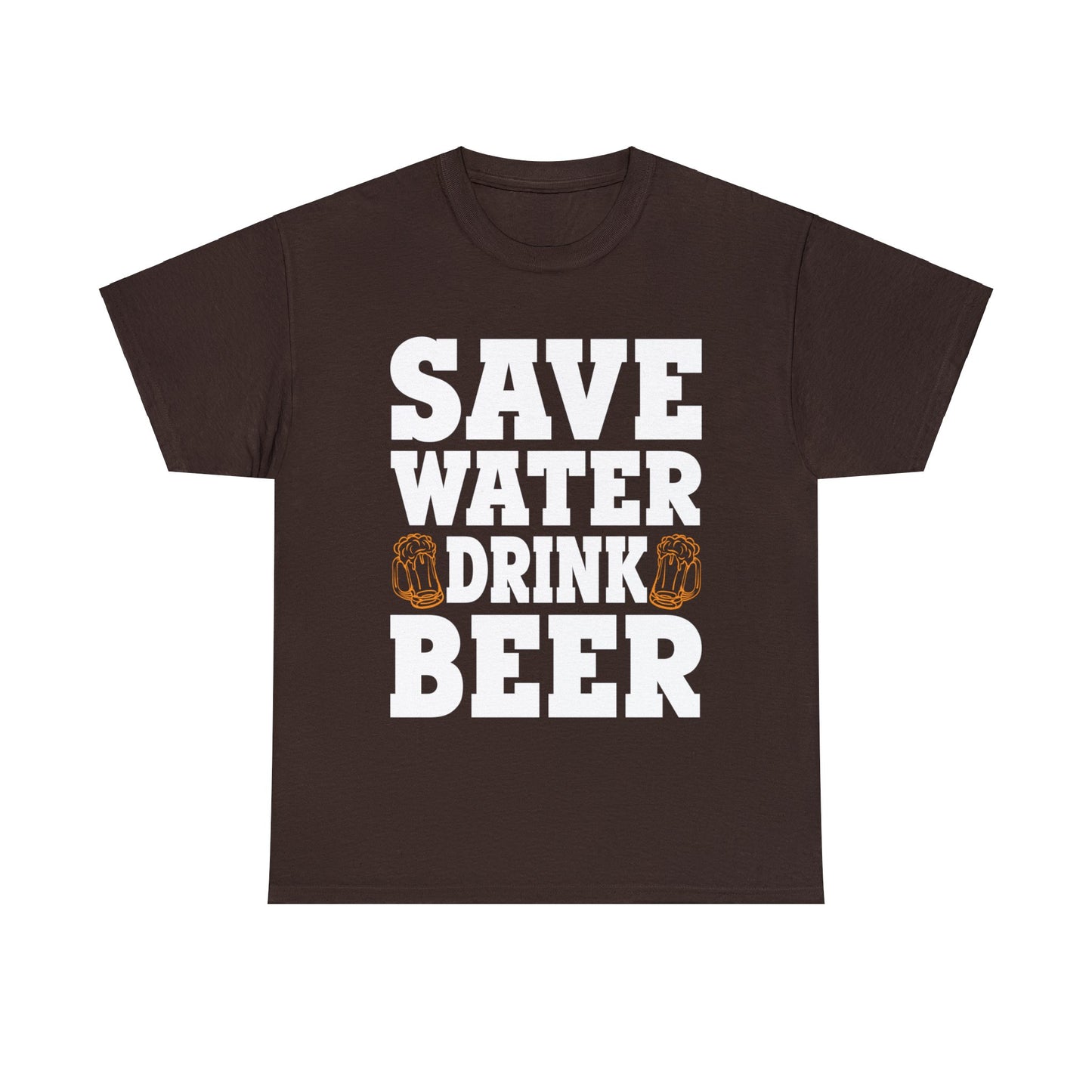 Save Water Drink Beer - Unisex Heavy Cotton Tee